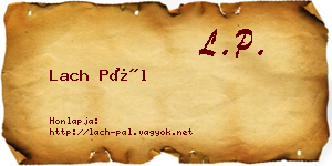 Lach Pál névjegykártya